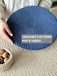 crochet pattern for a round poufce rug and bowl with nuts in it