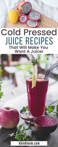 cold pressed juice recipes that will make you want a juicer