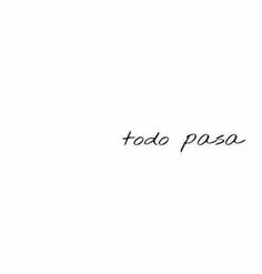 Tattoo Ideas Spanish, Spanish Quotes Tattoos, Short Spanish Quotes, 2 Word Quotes, Spanish Tattoos, Plant Styling, Tattoos For Dog Lovers, Phrase Tattoos, Dont Lose Yourself