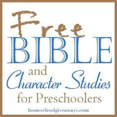 the free bible and character studies for preschoolers