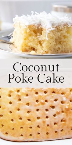 two pieces of coconut poke cake sitting on top of a white plate next to each other