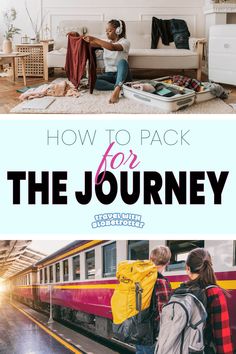 how to pack for the journey and what to do when it's too hot