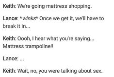 the text is written in black and white on a piece of paper that says,'kelth we're going mattress shopping lance winks once we get it