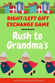 the right / left gift exchange game for rush to grandma's is available on christianamppro com