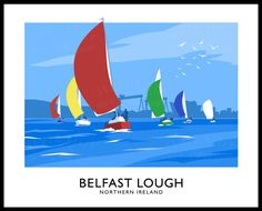 an image of sailboats in the ocean with text that reads, belfast lough northern ireland