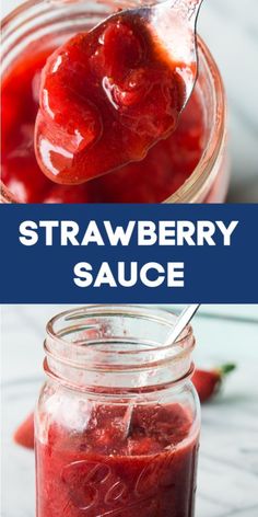 strawberry sauce in a mason jar with strawberries on the side and text overlay