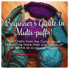 the beginner's guide to multi - puffs book is shown with several balls of yarn