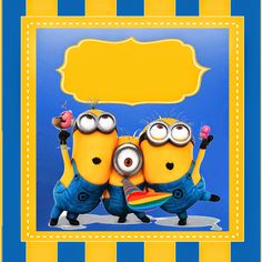 two minion characters are standing in front of a blue and yellow striped background with an empty sign