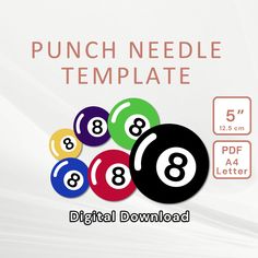 a bunch of pool balls sitting on top of a white background with the words punch needle template