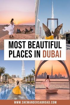 the most beautiful places in dubai with text overlay that reads, most beautiful places in dubai