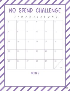 a purple and white calendar with the words no spend challenge