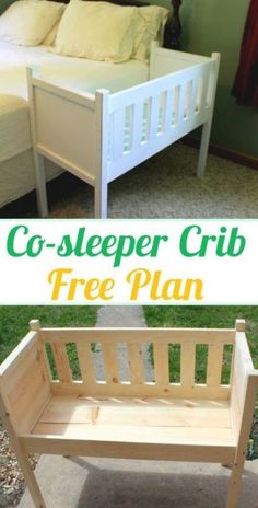 a wooden bench sitting in front of a bed next to a green wall with the words co - sleeper crib free plan