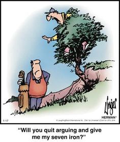 a cartoon depicting two men hanging from a tree with the caption will you quiting and give me my seven iron?