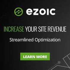 the ezoic website is shown with text reading increase your site's revenue