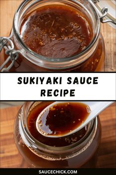 two pictures showing how to make sukiyaki sauce in a glass jar with spoons