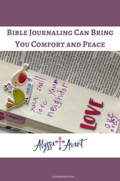 an open bible with the words, bible journaling can bring you comfort and peace