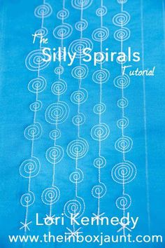 the silly spirals pattern is shown on a blue background with white lettering and an image of