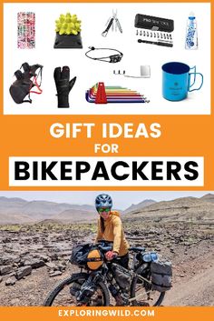 a man sitting on top of a motorcycle with the words gift ideas for bikepackers