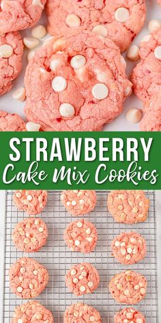 strawberry cake mix cookies on a cooling rack with white chocolate chips and green text overlay