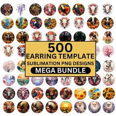 a large collection of animal images with the words 500 earing template sublimation png designs mega bundle