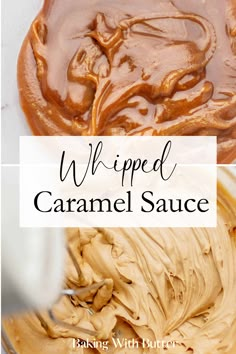 whipped caramel sauce in a bowl with the words, whipped caramel sauce on top