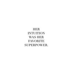 the words her institution was her favorite super power are written in black on a white background