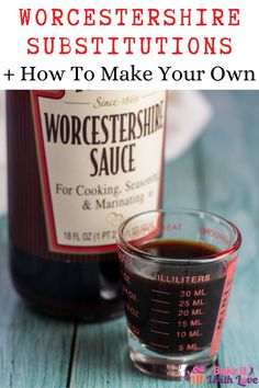 a bottle of wine next to a measuring cup with sauce on it and the words how to make your own