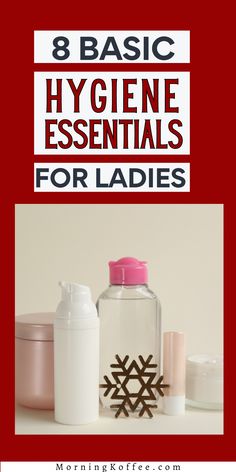 Basic Hygiene, Hygiene Essentials, Intimate Hygiene, Feminine Hygiene Products, Daily Hygiene, Cleaning Your Ears, Lady Parts, Estrogen Dominance, Homemade Facials