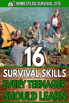 a group of people sitting around a campfire with the words survival skills every teenager should learn