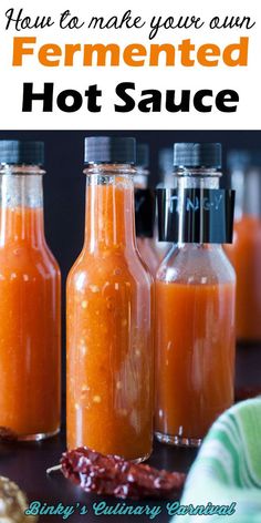 hot sauce made with fermented peppers in glass bottles