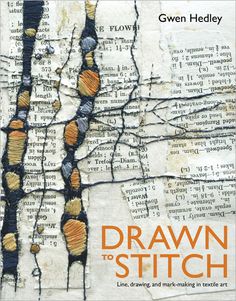 the cover of drawn to stitch by given hedley, with an image of torn paper and