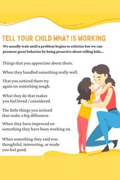 a poster with the words tell your child what is working and how to use it