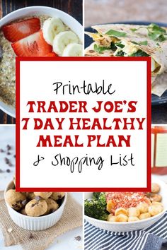 Healthy Meal Shopping List, Healthy Meal Plan And Grocery List, 30 Day Healthy Meal Plan For Family, Trader Joes 3 Item Meals, Healthy Diet Shopping List, Budget Trader Joes Grocery List, Trader Joes Meals On A Budget, How To Make A Healthy Meal Plan, Trader Joe Grocery List