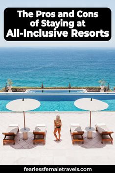 the pros and cons of staying at all - inclusive resort