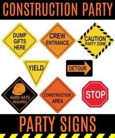 construction party signs are shown here