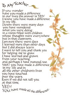 a poem with flowers on it that says to my teacher