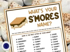 a sign that says what's your smores name? with cookies in the background