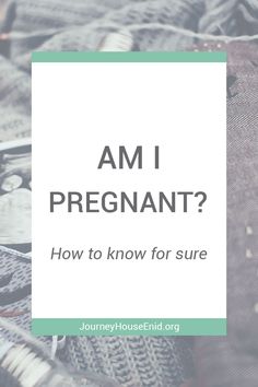 the words am i pregnant? how to know for sure on top of sweaters