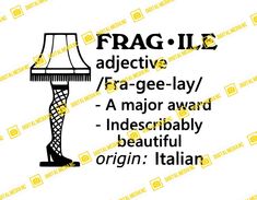 a lamp with the words frag - lie on it and an image of a woman's legs