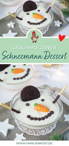 two desserts with cookies and carrots in them on a tray next to the words geschmolener schnemannn desert