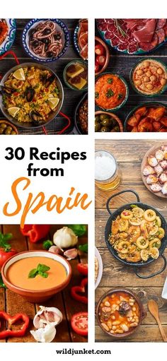 various pictures of different types of food including soups, bread and other dishes with the words'30 recipes from spain '