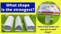 what shape is the strongest? how many books can you put on each shape?