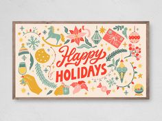 a christmas card with the words happy holidays in red and green, surrounded by holiday decorations