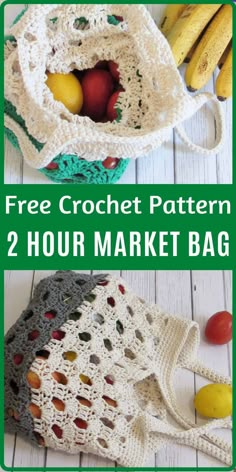 crochet market bag with fruit in it and text overlay that says free crochet pattern 2 hour market bag