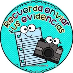 a sticker with the words recuerade enviecias and two cartoon eyes