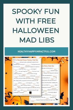 Spooky Fun with Free Halloween Mad Libs from HealthyHappyImpactful.com Halloween Elementary, Fun Activity For Kids