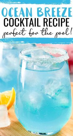 blue Ocean breeze cocktail Seabreeze Cocktail Drink Recipes, Island Breeze Cocktail, Ocean Cocktail Drinks, Blue Ocean Cocktail, Ocean Breeze Cocktail, Blue Summer Drink, Ocean Cocktail, Sea Breeze Cocktail, Bay Breeze Cocktail