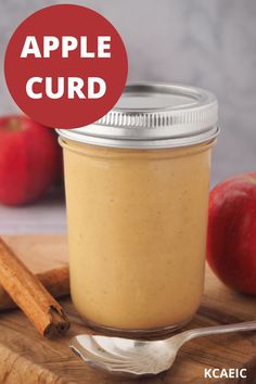 Apple curd in a jar with apples and cinnamon sticks in the background. Apple Curd Recipes, Coffee Curd, Apple Curd, Curd Recipes, Fruit Curd, Sweet Sauces, Apples Cinnamon, Cake Filling Recipes, Apple And Cinnamon