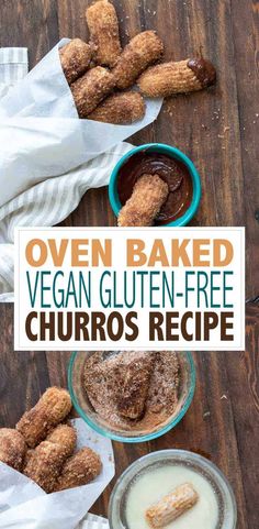 vegan gluten - free churros recipe on a wooden table with text overlay