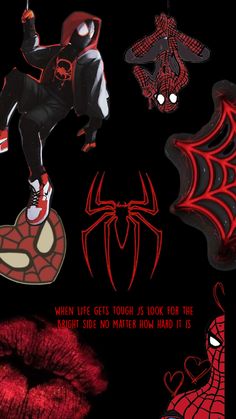 spider - man wallpaper with red lips and black background, which says when life gets tough as look for the bright side no matter how hard it is